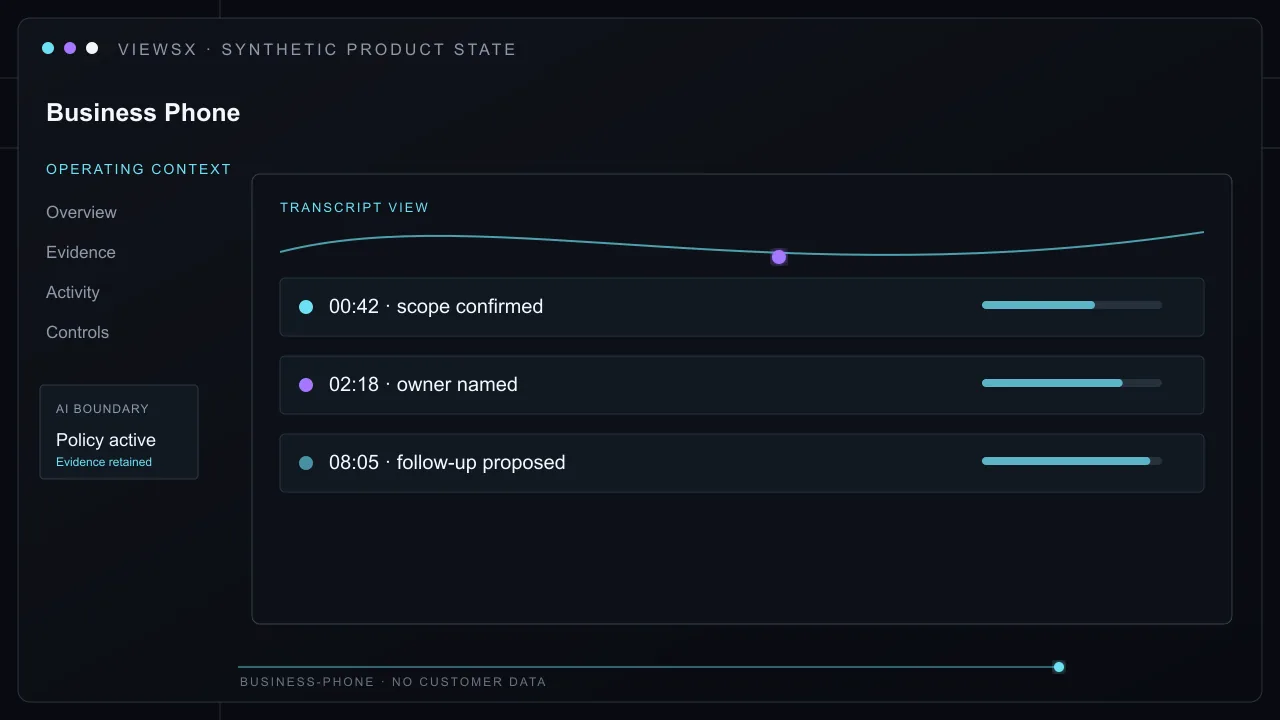 Synthetic Business Phone product view showing Attach an authorized customer call to the client record and turn an agreed follow-up into a proposed task with its evidence preserved.